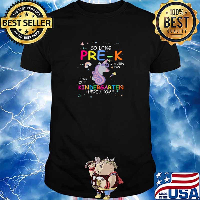So Long Pre-K Kindergarten Here I Come Unicorn Graduation T-Shirt