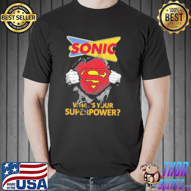 SONIC DRIVE-IN what's your superpower superman shirt