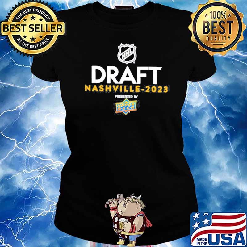 The city of nashville will host the 2023 NHL draft nashville 2023 upper deck s Ladies tee