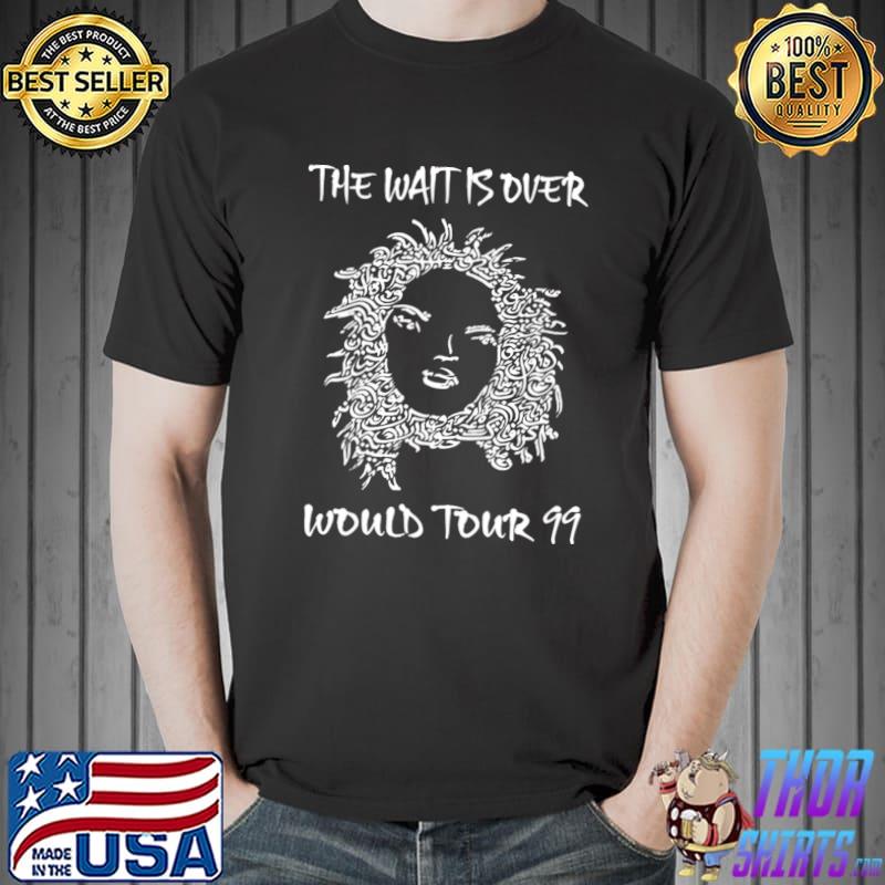 The Wait Is Over Would Tour Gift Singer Vintage Music T-Shirt