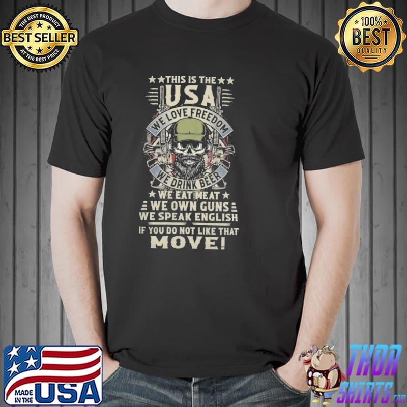 This is the usa we love freedom we drink beer we eat meat skull veteran shirt