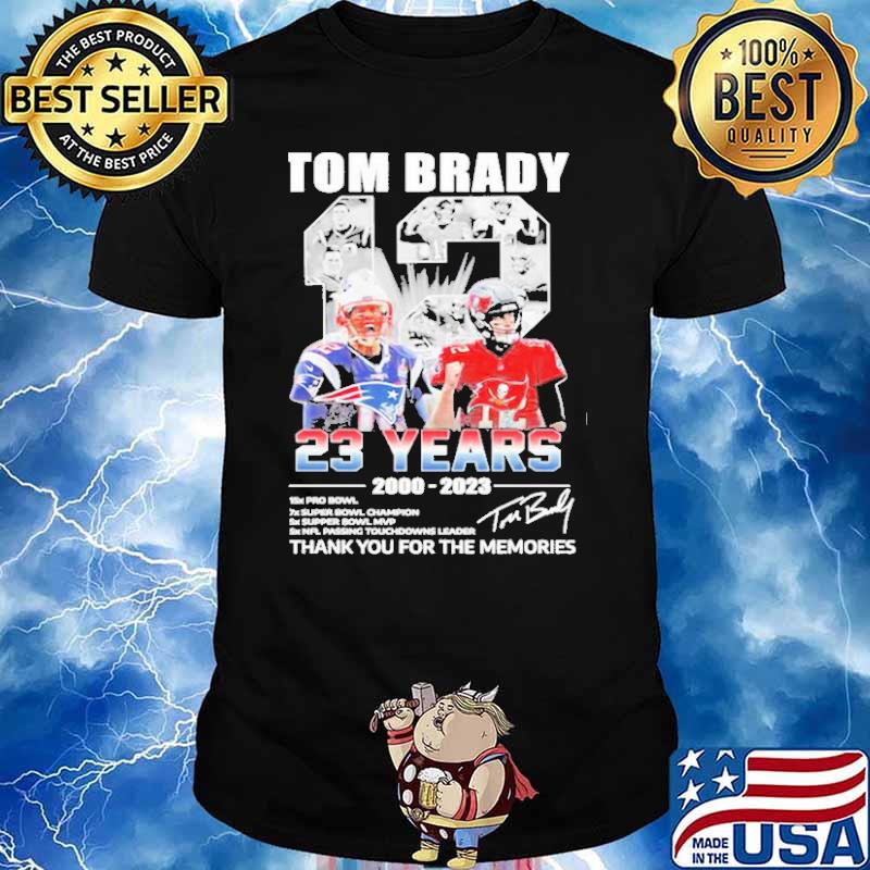 Tom Brady 2000-2023 thank you for the memories signature logo shirt,  hoodie, sweater, long sleeve and tank top