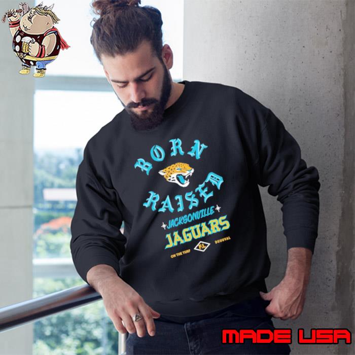 Jacksonville Jaguars Born X Raised Shirt, hoodie, longsleeve