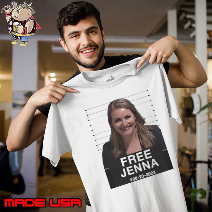 Free Jenna 08 23 2023 Shirt Unisex
