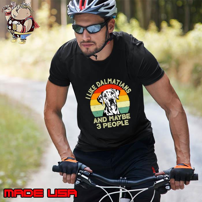 I Like Dalmatians And Maybe 3 People Vintage Sunset Puppy Dog T-Shirt Unisex