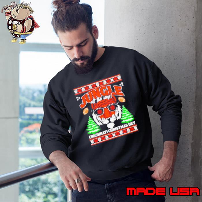 Jungle all the way Cincinnati Christmas dey Cincinnati Bengals ugly Christmas  shirt, hoodie, sweater, long sleeve and tank top