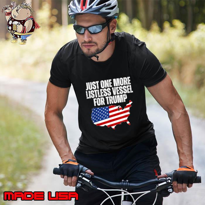 Just one more listless vessel for trump american flag maps Donald Trump Mug Shot T-Shirt Unisex