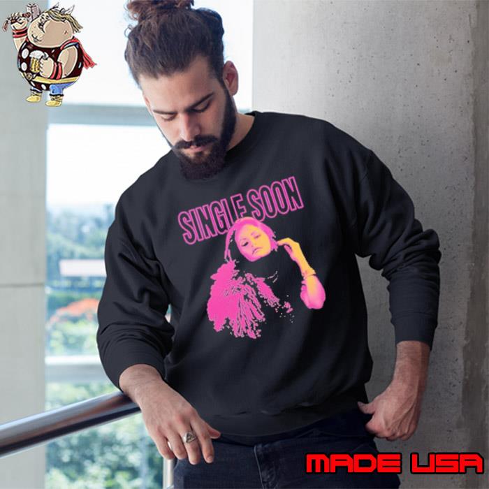 Selena Gomez Single Soon s Sweatshirt