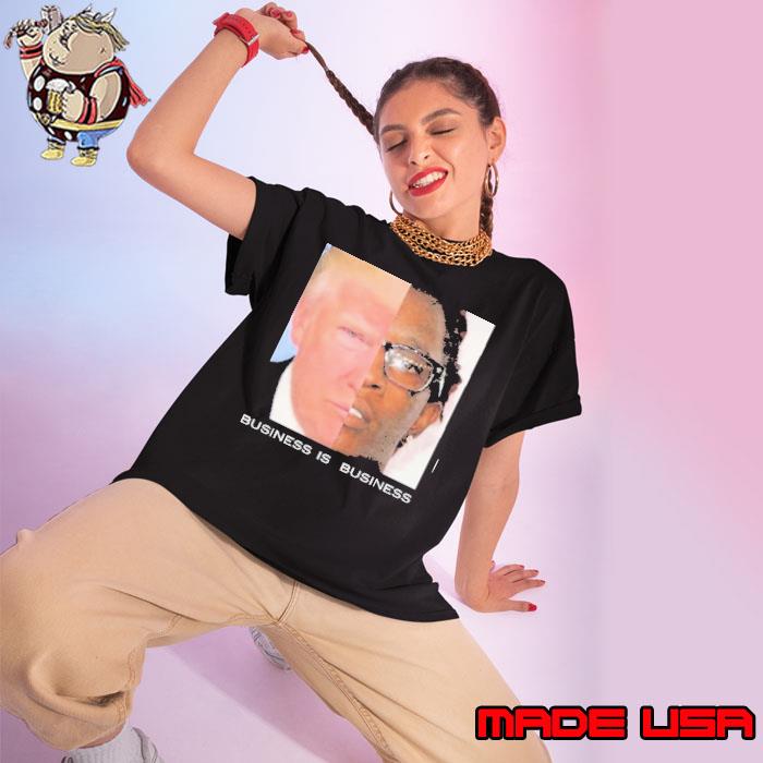 Trump Mugshot Business Is Business Shirt