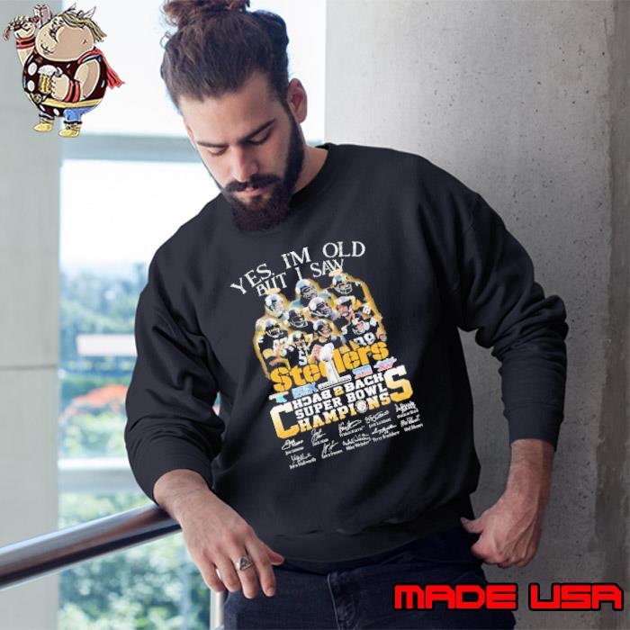 Six Time Super Bowl Champions Steelers shirt, hoodie, sweater