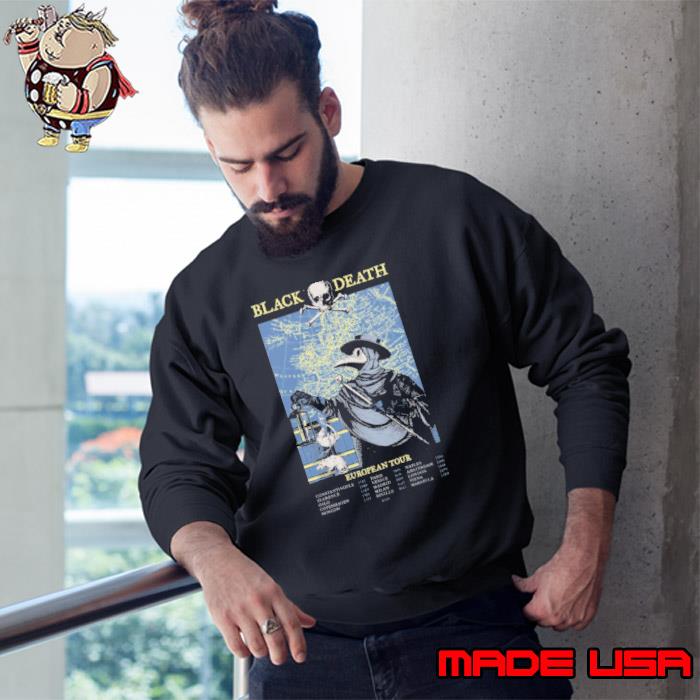 Black Death European Tour Shirt Sweatshirt