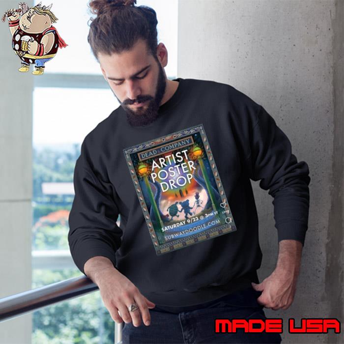 Dead & Company Artist Poster Drop Saturday September 2023 shirt