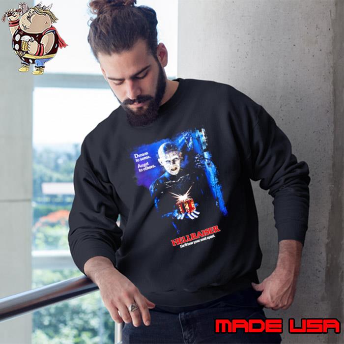 Demon to some angel to other Novastar camisetas pelicula de terror Hellraiser T-Shirt Sweatshirt