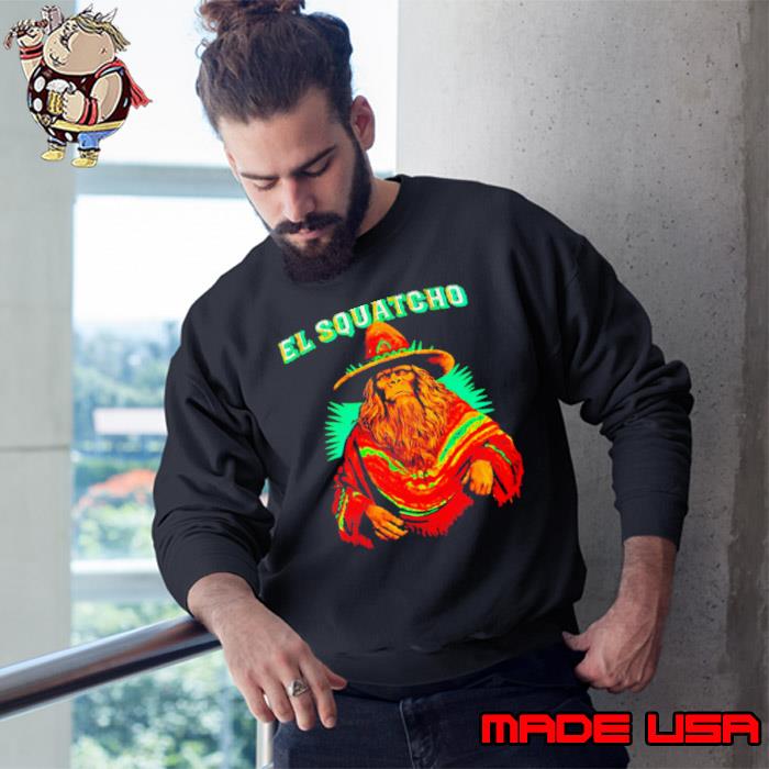 El Squatcho Poncho Native American shirt