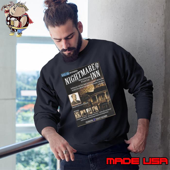 Frasier Crane’s Nightmare Inn Shirt Sweatshirt