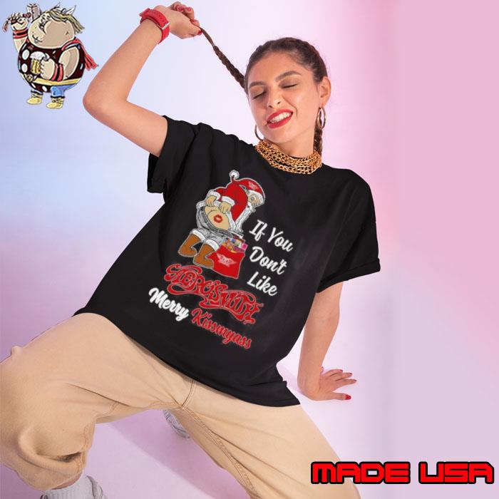 If You Don’t Like Santa Aerosmith Merry Kissmyass s Ladies tee