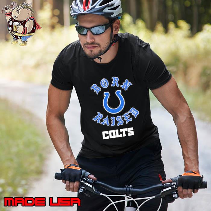 Indianapolis Colts Born X Raised Shirt, hoodie, sweater, long