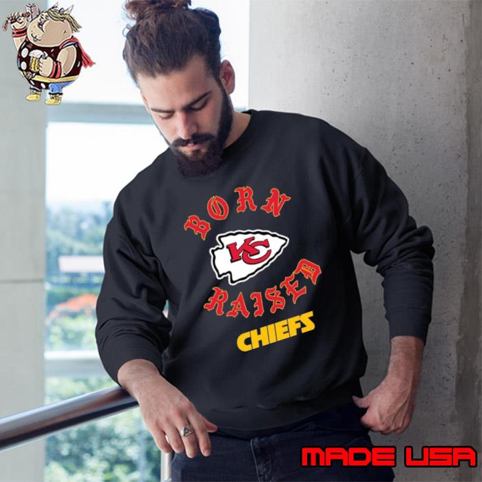 Kansas City Chiefs Born X Raised Shirt, hoodie, sweater, long sleeve and  tank top