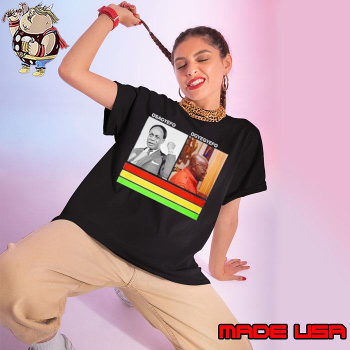 Mempeasem President Osagyefo Ogyegyefo Shirt