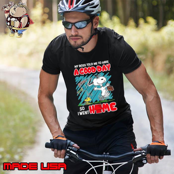 Snoopy And Woodstock My Boss Told Me To Have A Good Day So I Went Home Shirt Unisex