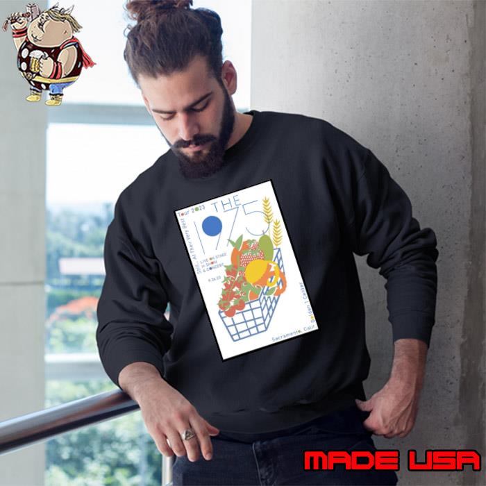 The 1975 Sacramento Calif Event 2023 Poster s Sweatshirt