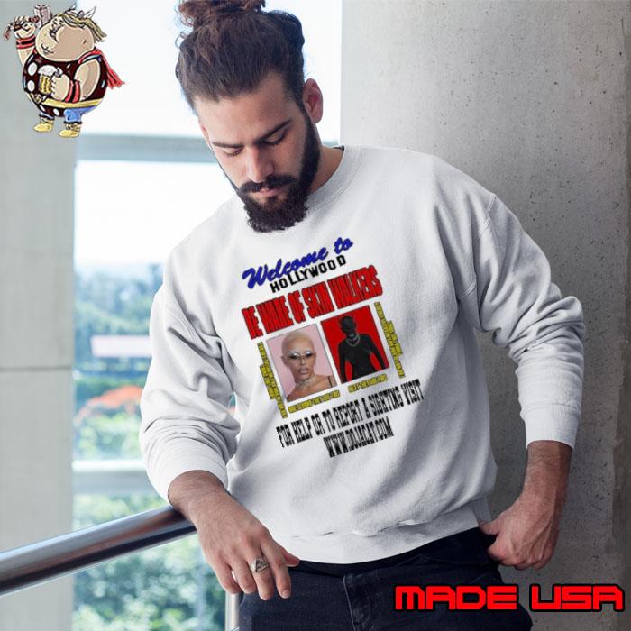 Welcome to hollywood beware of skin walkers for help or to report a sighting visit shirt