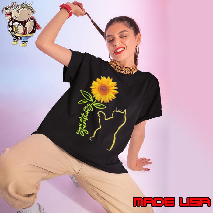 You Are My Sunshine Cat Sunflower Cat Flower Cat Art Cat Sunshine shirt