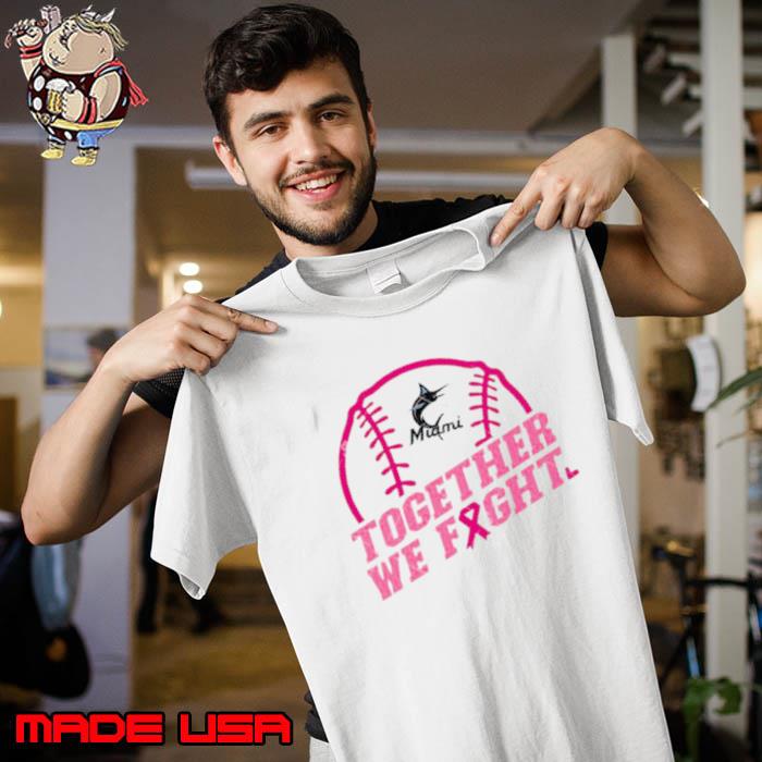 Mlb Miami Marlins Baseball Team Pink Ribbon Together We Fight 2023