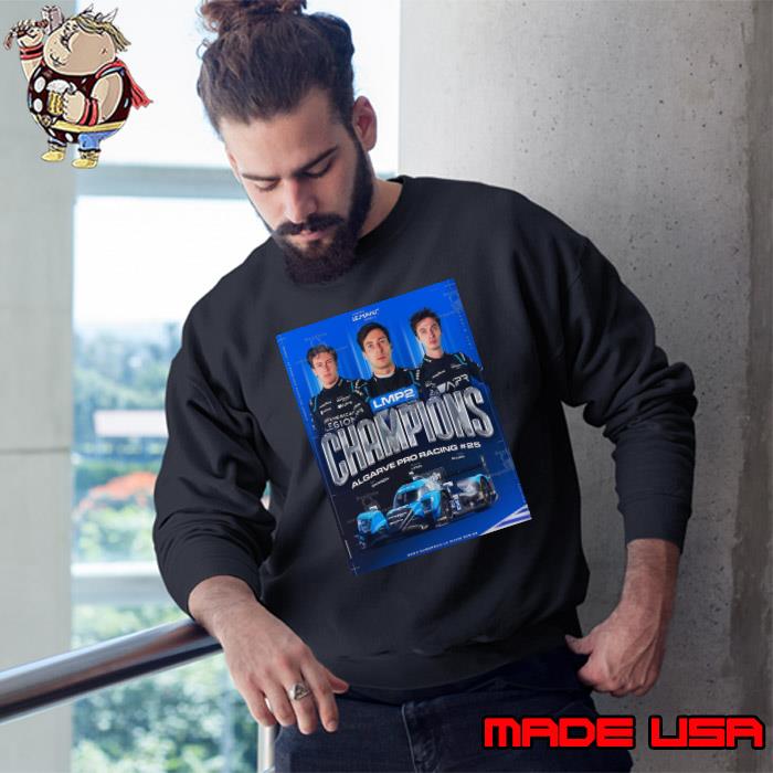 Algarve Pro Racing Are The 2023 European Le Mans Series LMP2 Champions Home Decor Poster shirt