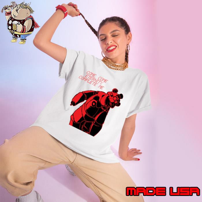 Come Come Eternity Complete me Five Nights At Freddy's T-Shirt Ladies tee