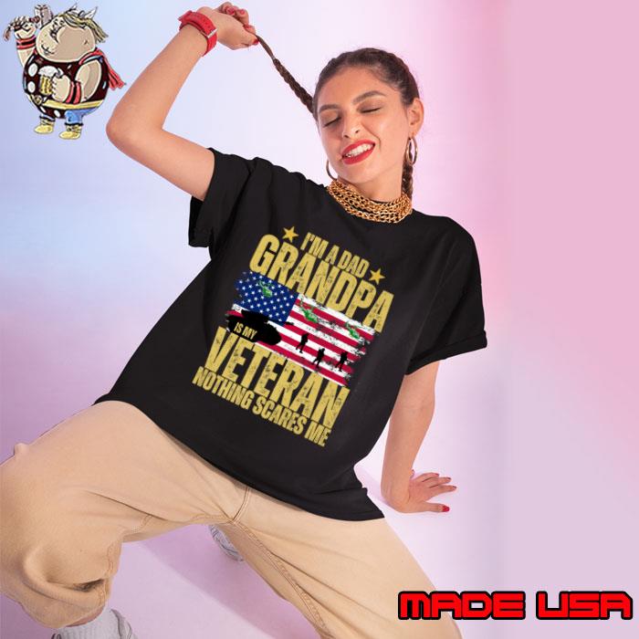 I'm A Dad Grandpa And Veteran Nothing Scares Me American Flag T-Shirt Ladies tee
