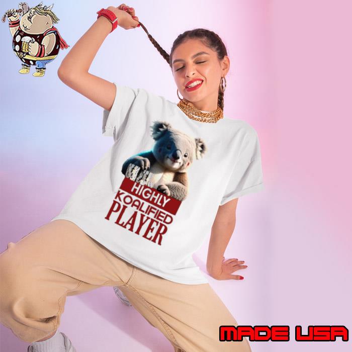 Just A Highly Koalified Player Koala 2 Christmas shirt