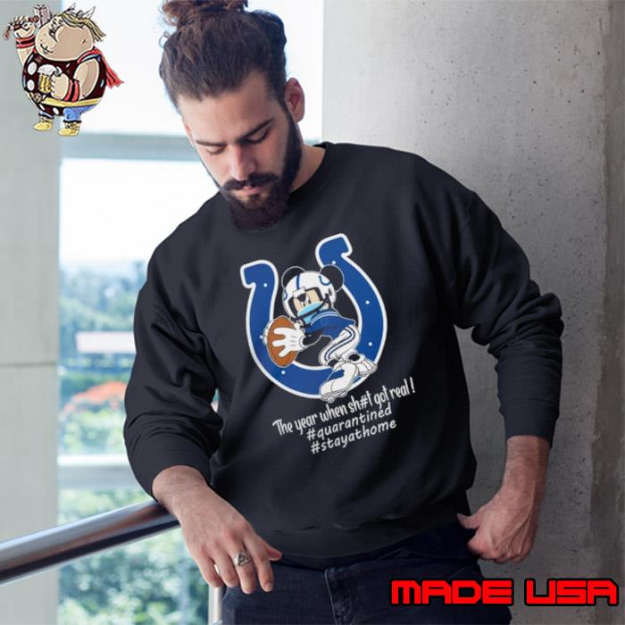 Mickey Mouse x Indianapolis Colts The Year When Sh#t Got Real Logo Shirt