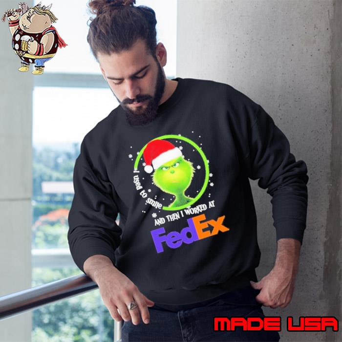 Santa Grinch I Used to Smile and then I Worked at Fedex Merry Christmas 2023 Shirt Sweatshirt