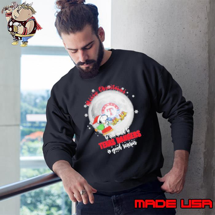 Santa Snoopy merry christmas to all and to Texas Rangers a good season s Sweatshirt