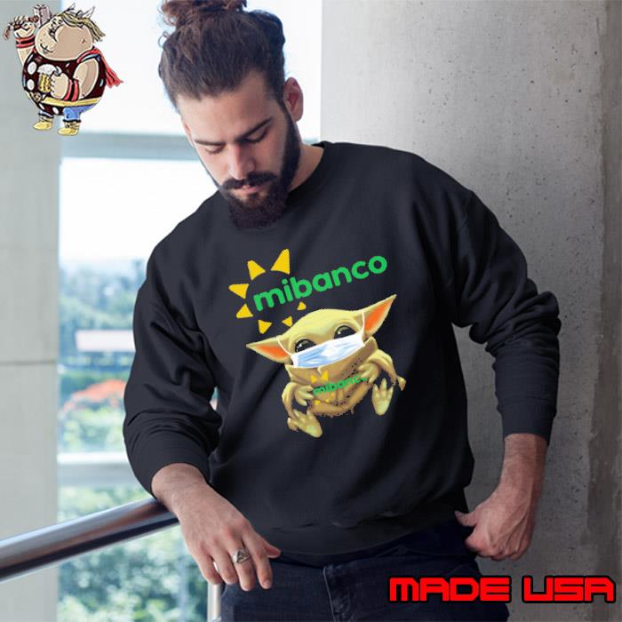Star Wars Baby Yoda Mask Hug Mibanco Shirt Sweatshirt