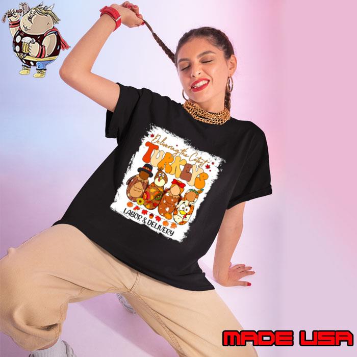 Thanksgiving Delivering The Cutest Turkeys Labor & Delivery T-Shirt