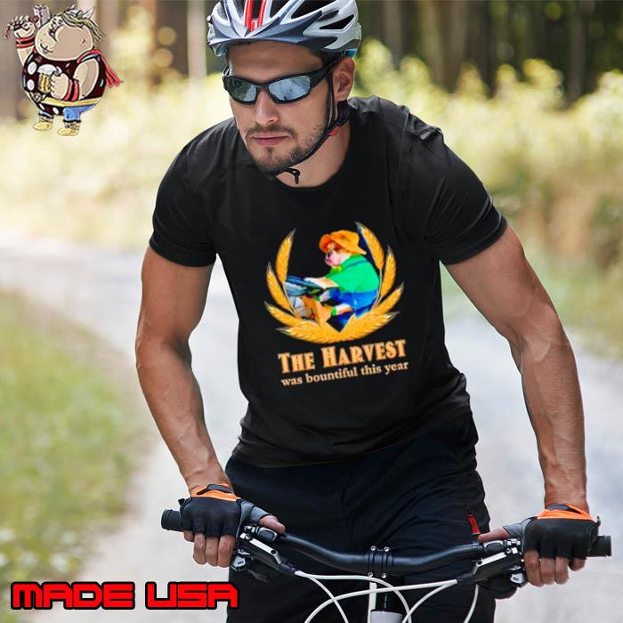 The harvest was bountiful this year dog farmer meme s Unisex