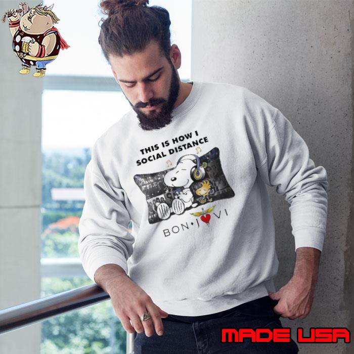 This Is How I Social Distance Bon Jovi Shirt Sweatshirt
