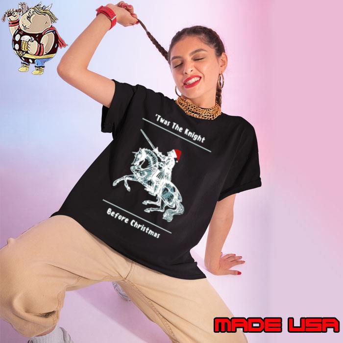 Twas The Knight Before Christmas s Ladies tee