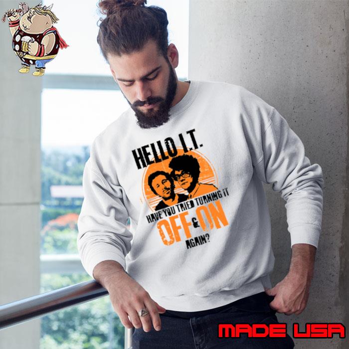 It Crowd Have You Tried Turning It Off & On Again Graphic s Sweatshirt