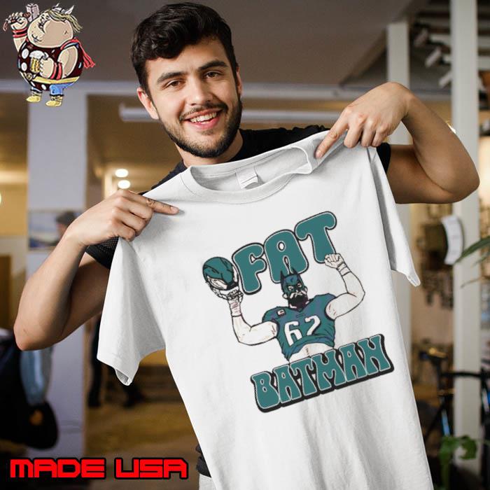 Fat Batman Jason Kelce Philadelphia Football Shirt Unisex