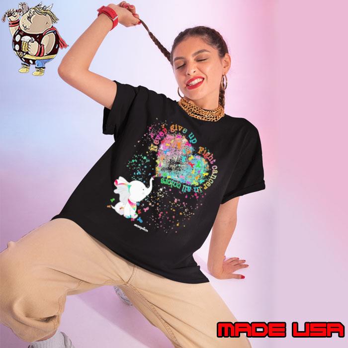 Never Give Up Fight Cancer In All Colors Elephant Watercolor Cancer Awareness shirt