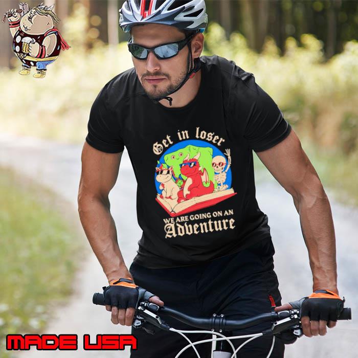 Skeleton and dinosaur unicorn get in loser read a book go on an adventure shirt