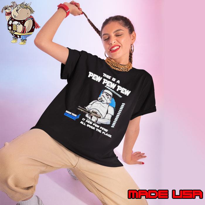 Stormtrooper this is a pew pew pew it pew pew pews all over the place know your weapons shirt