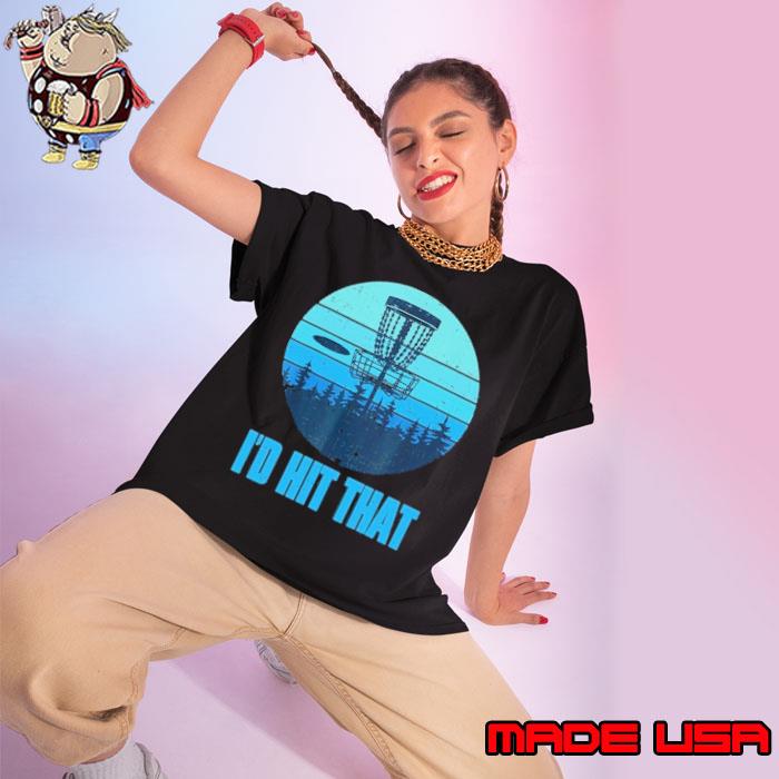 I'd Hit That Vintage Disc Golf Shirt Ladies tee