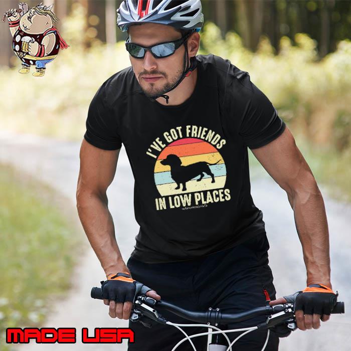 I've Got Friends In Low Places Dog Vintage Sunset s Unisex