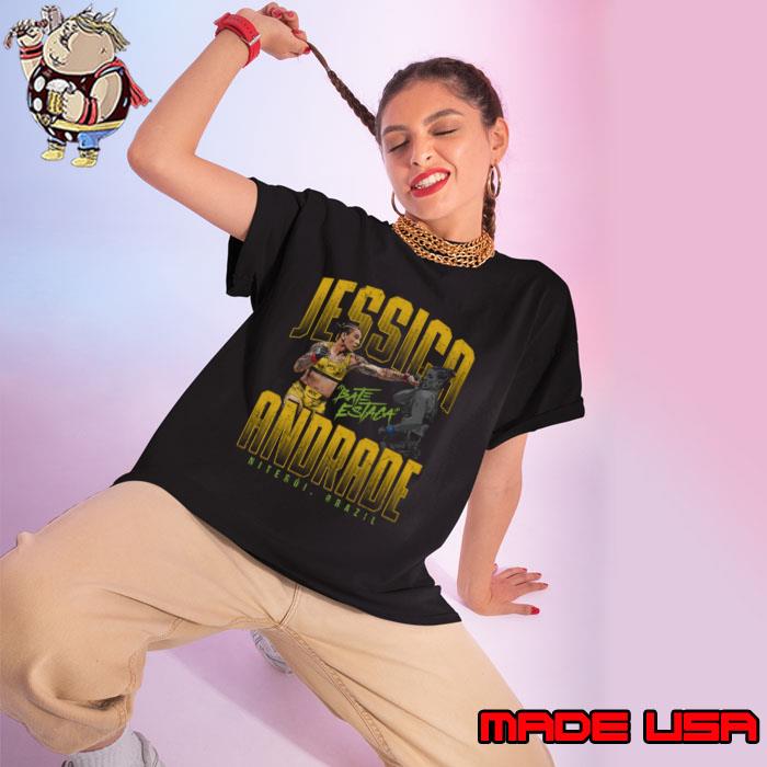 Jessica Andrade Bate Estaca Brazilian professional mixed martial artist T-Shirt