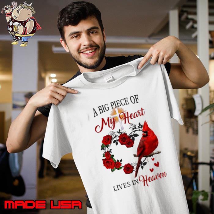 Jesus A Big Piece Of My Heart Lives In Heaven Rose s Unisex