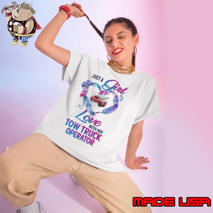 Just a Girl in Love with her Tow Truck Operator wings s Ladies tee